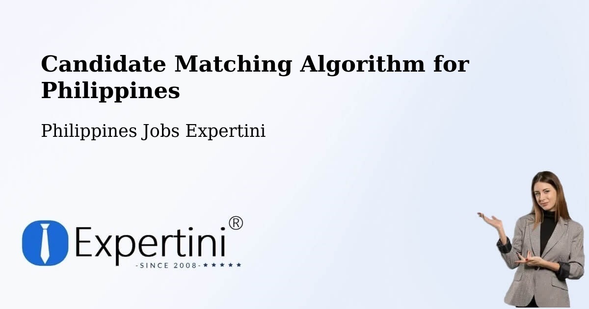 Candidate Matching Algorithm Overview – Balading - Philippines Jobs Expertini