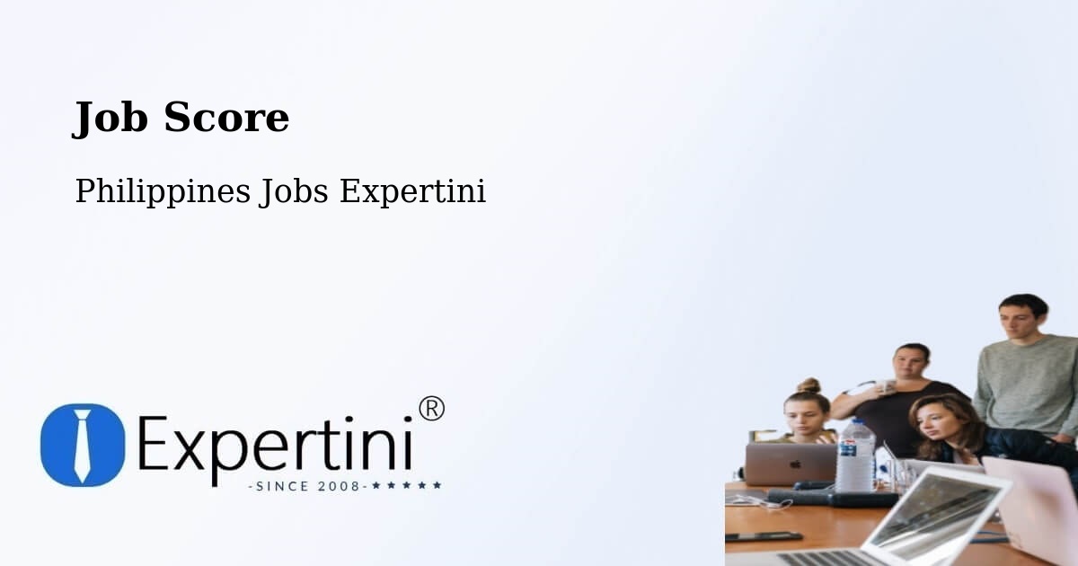 Job Score & Job Description Score Tool – Balading - Philippines Jobs Expertini